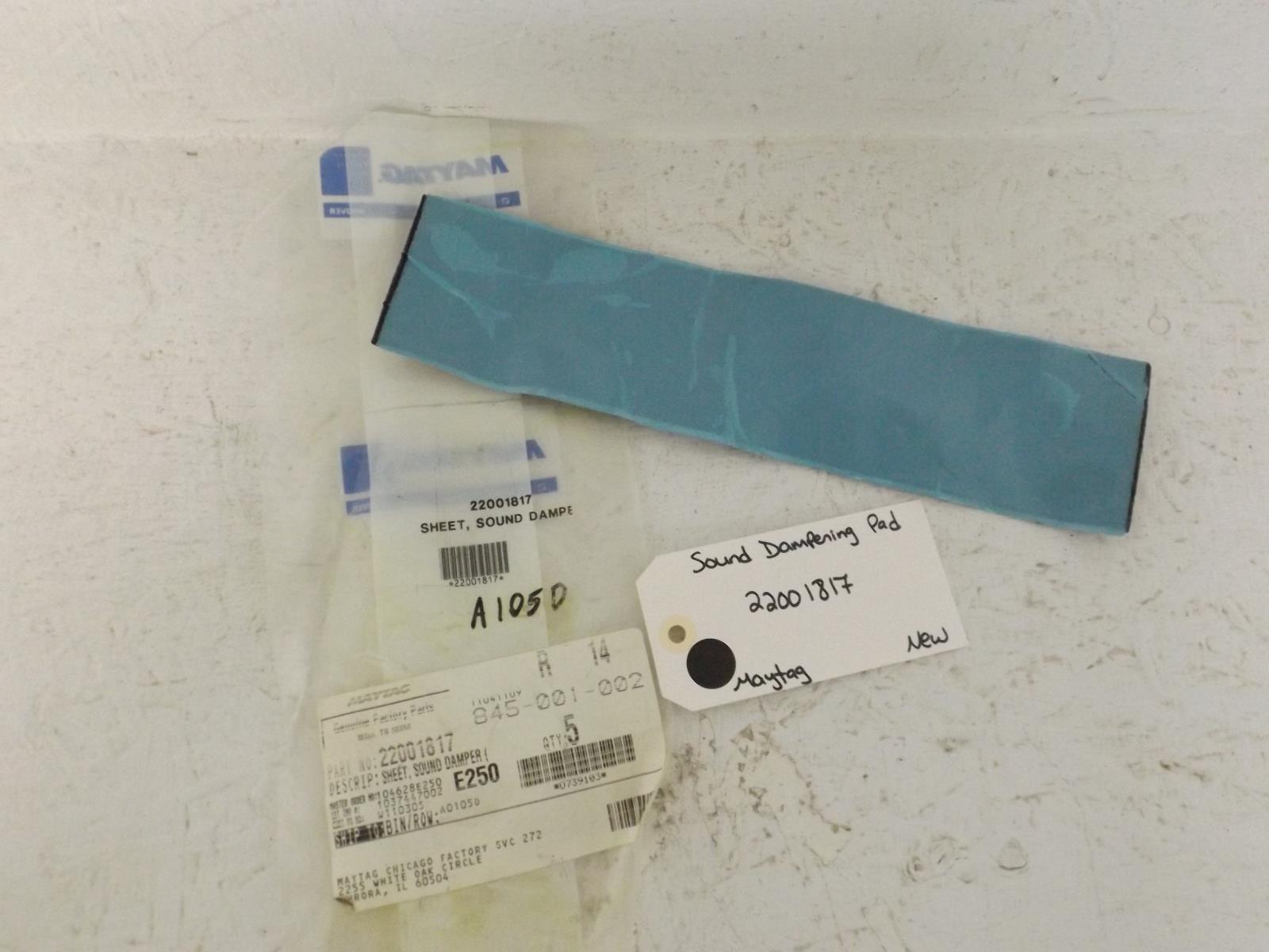 Maytag Washer 22001817 Sound Dampening Pad New Maytag Washer 22001817 Sound Dampening Pad New